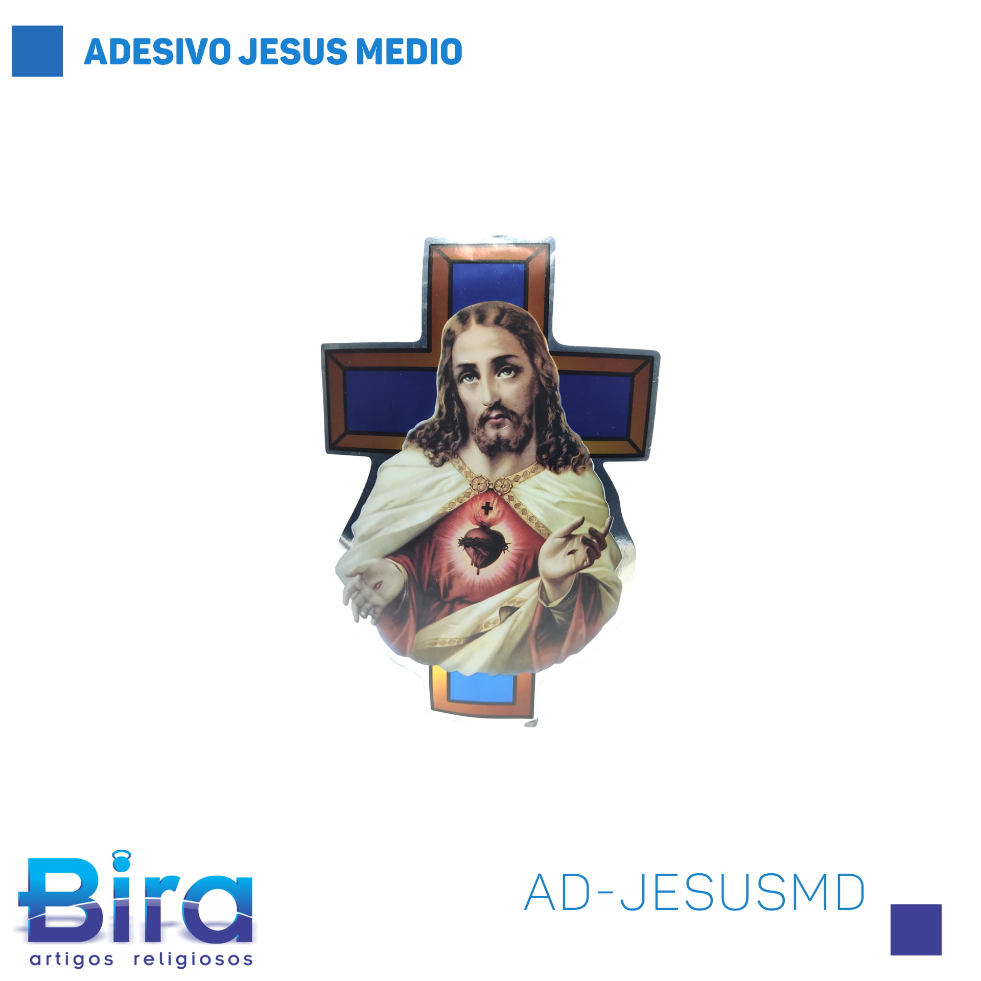 Bira Artigos Religiosos - ADESIVO JESUS MEDIO - Cód. AD-JESUSMD