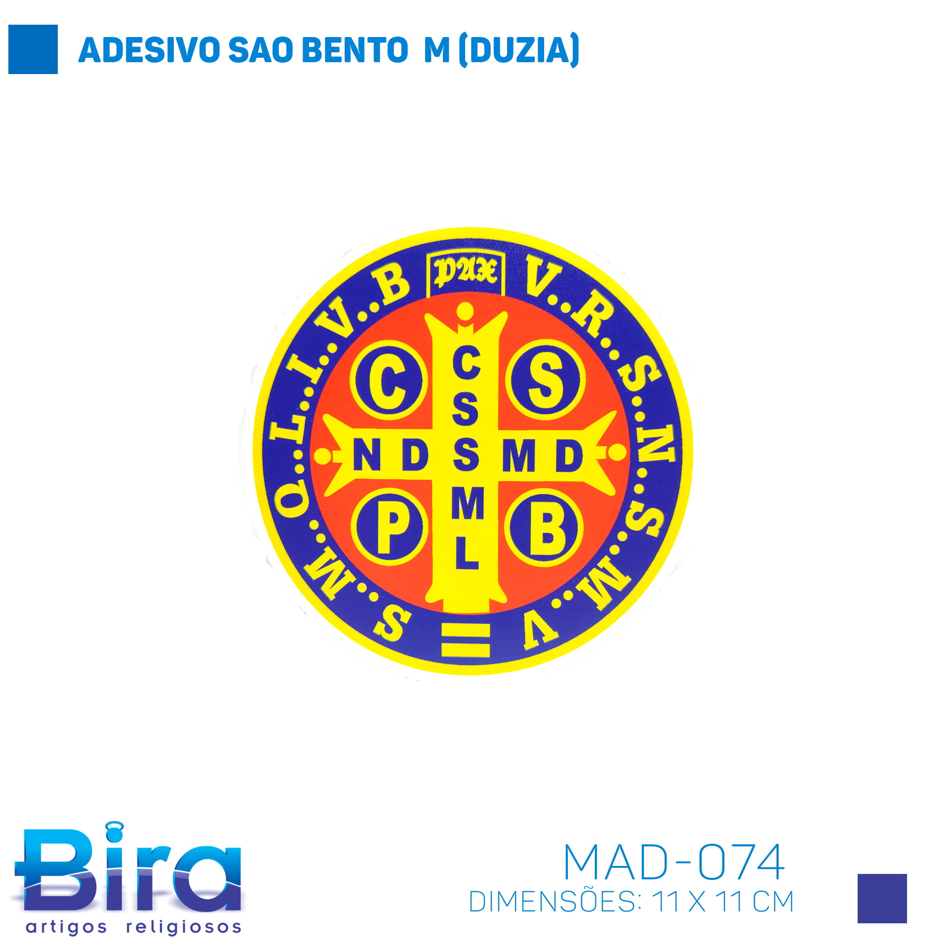 Bira Artigos Religiosos - ADESIVO SAO BENTO  M (DUZIA) - Cód. MAD-074