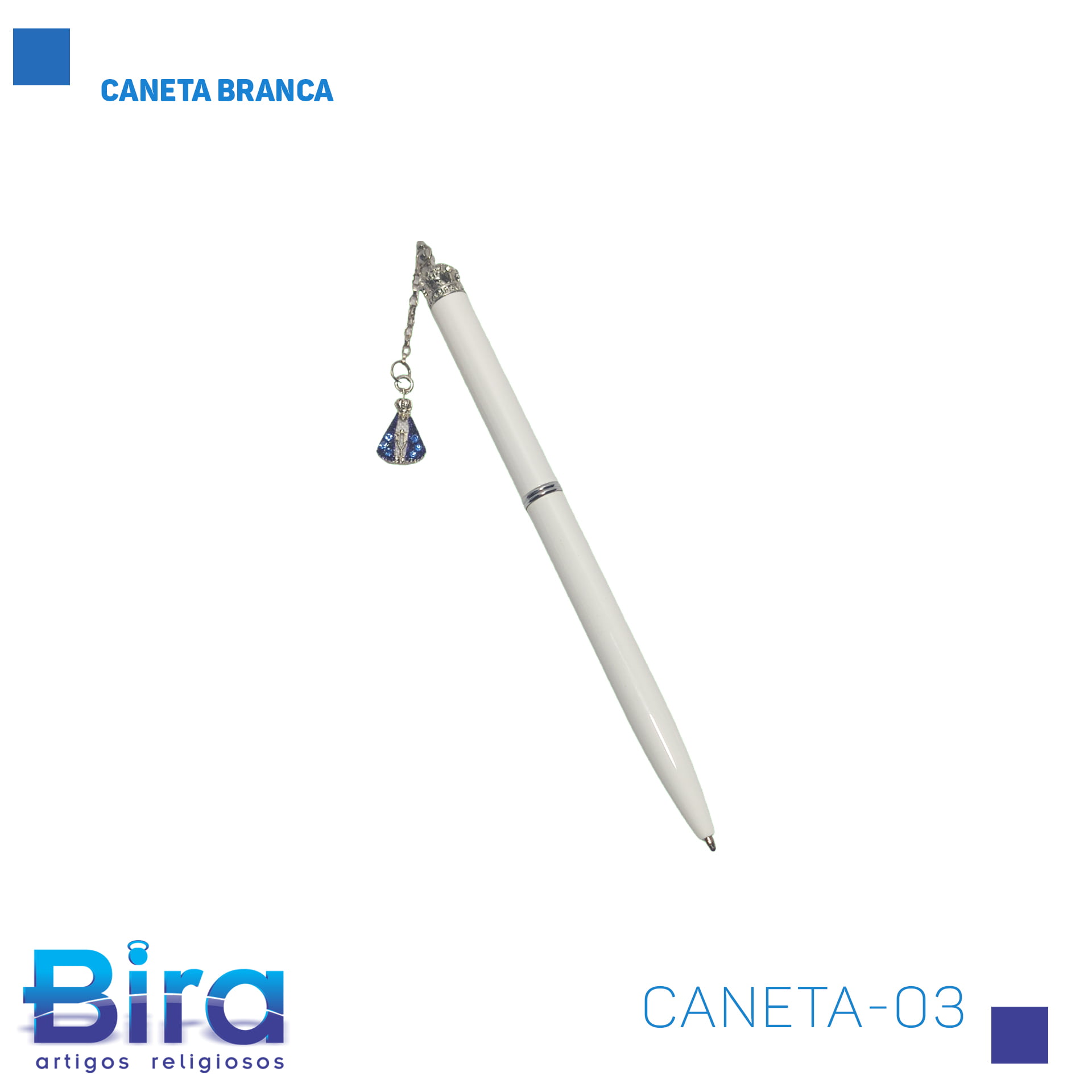Bira Artigos Religiosos - CANETA BRANCA - CÓD .: CANETA-03