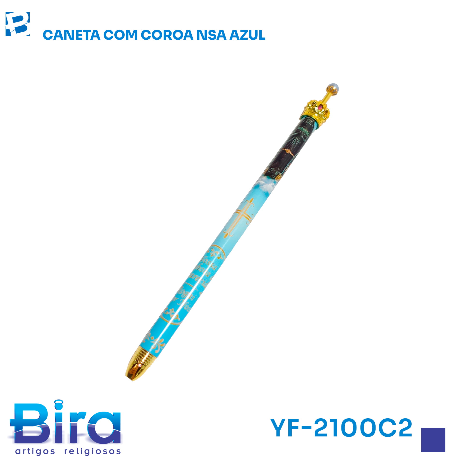 Bira Artigos Religiosos - CANETA COM COROA NS APARECIDA AZUL - CÓD. YF-2100C2