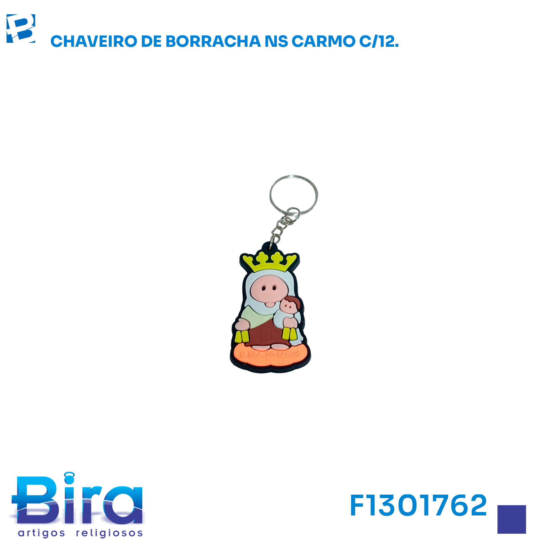 Bira Artigos Religiosos - CHAVEIRO DE BORRACHA NS CARMO C/12 PC