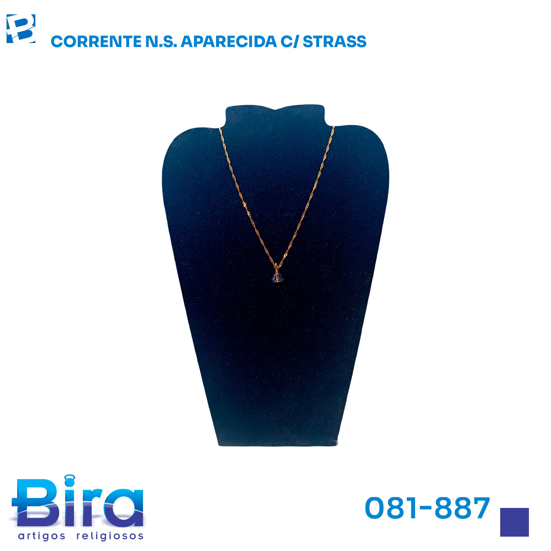 Bira Artigos Religiosos - CORRENTE N.S. APARECIDA C/ STRASS CÓD.: 081-887