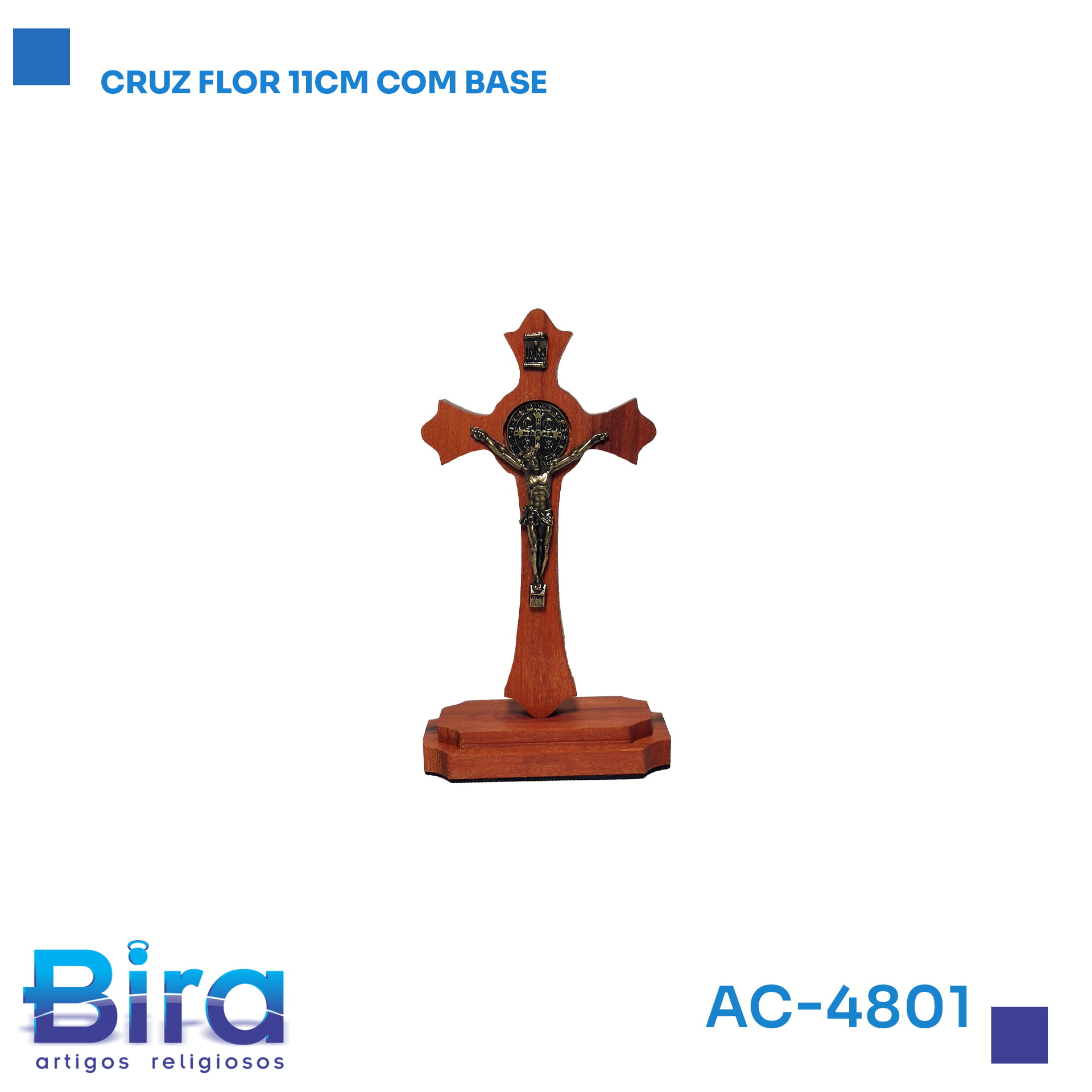 Bira Artigos Religiosos - CRUZ FLOR 11CM COM BASE Cód.: AC-4801