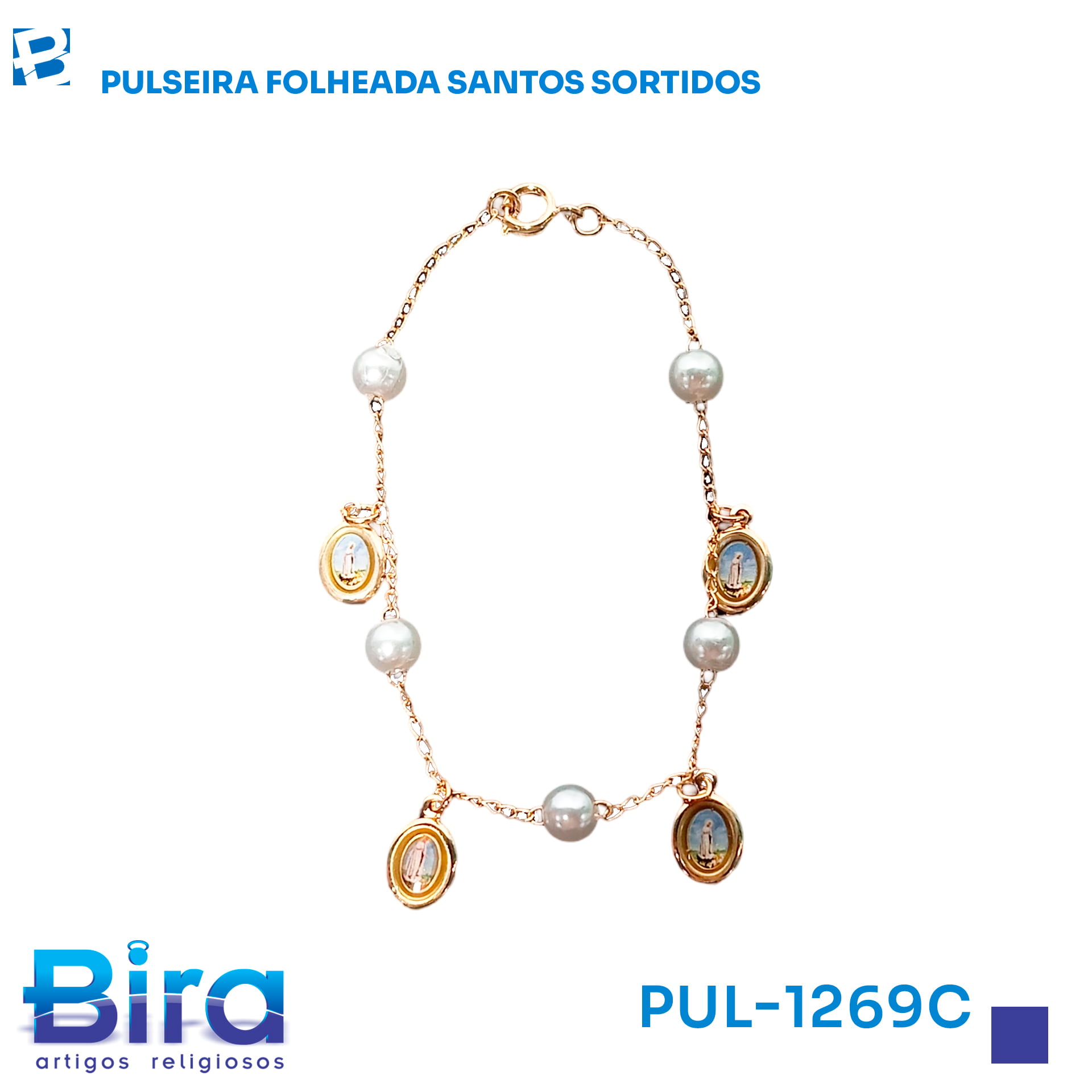 Bira Artigos Religiosos - PULSEIRA FOLHEADA SANTOS SORTIDOS - Cód.: PUL-1269C