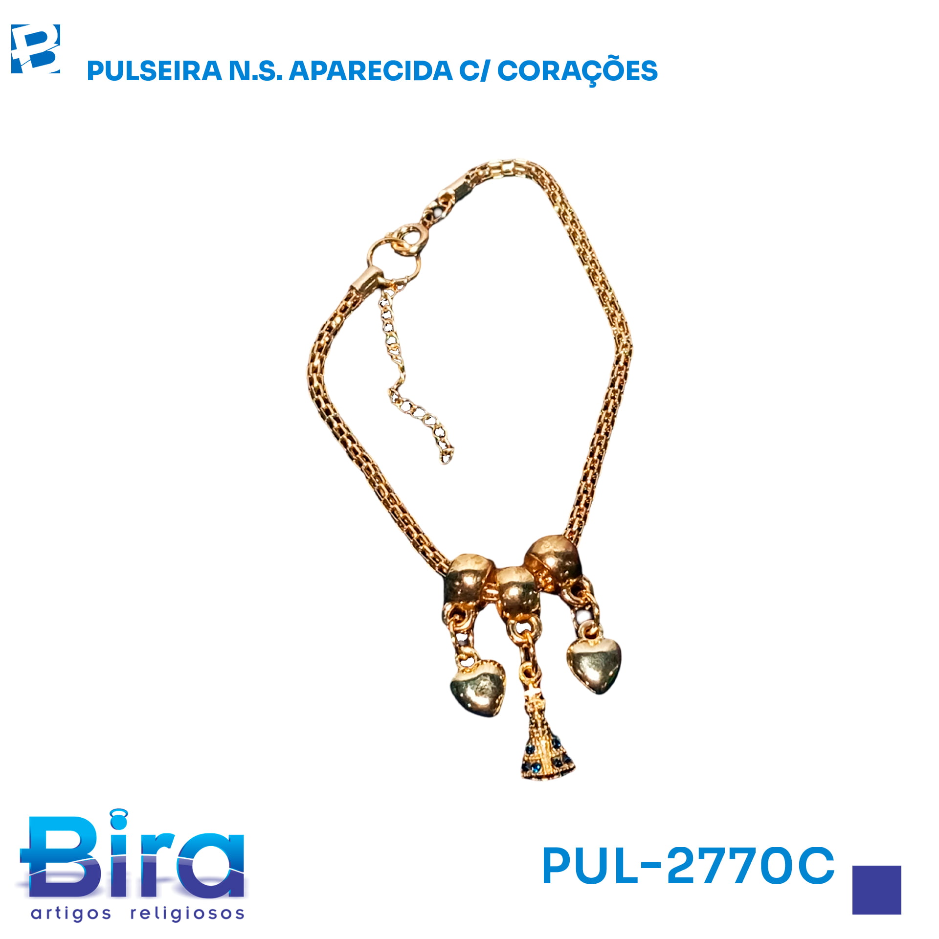 Bira Artigos Religiosos - PULSEIRA N.S. APARECIDA C/ CORAÇÕES - Cód.: PUL-2770C
