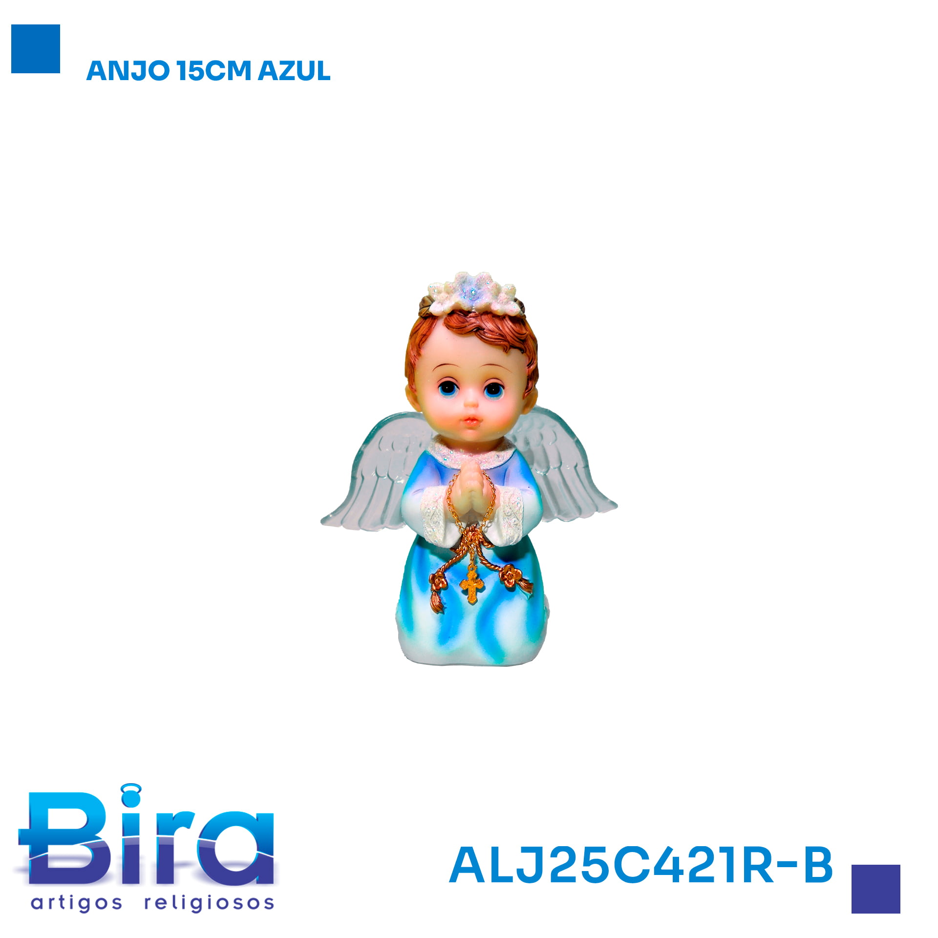 Bira Artigos Religiosos - ANJO 15CM AZUL  CÓD.: ALJ25C421R-B