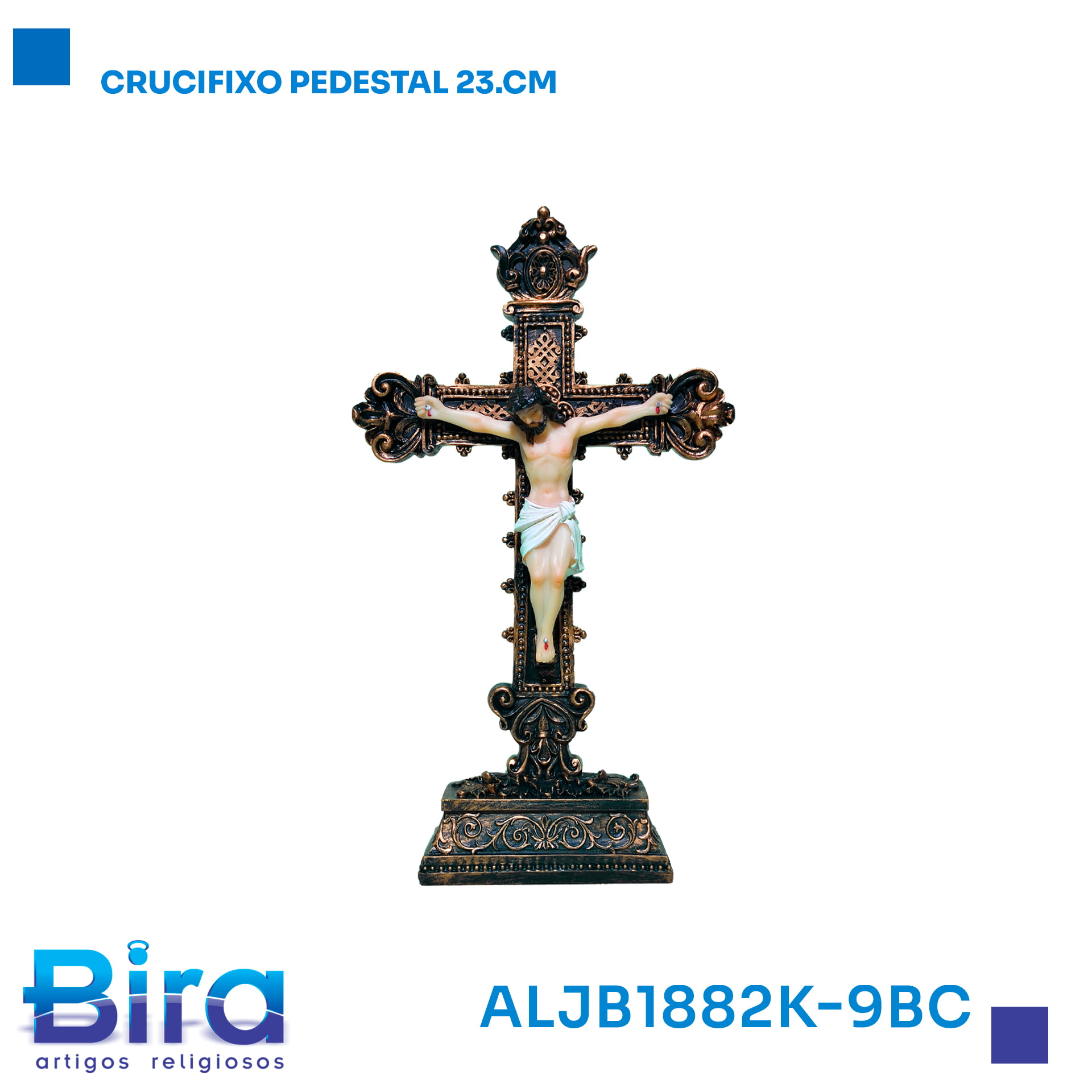 Bira Artigos Religiosos - CRUCIFIXO PEDESTAL 23.CM  CÓD.:ALJB1882K-9BC