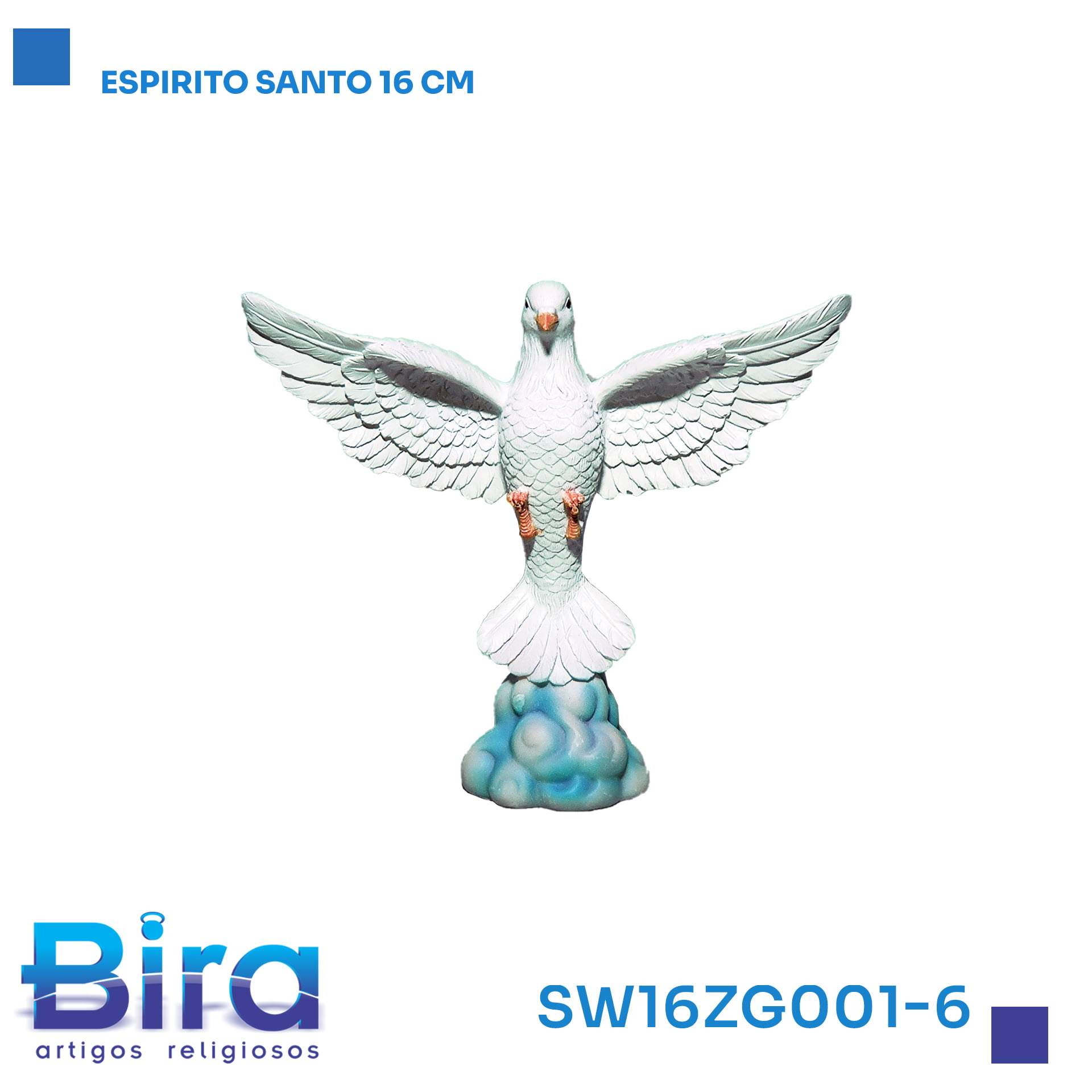 Bira Artigos Religiosos - ESPIRITO SANTO 16CM  CÓD.:SW16ZG001-6