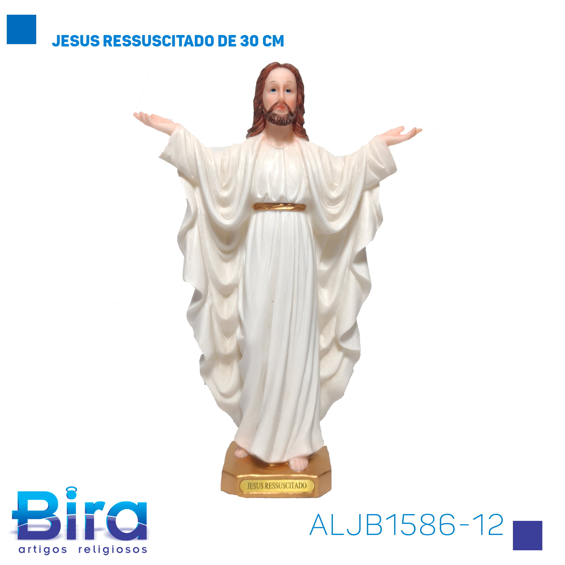 Bira Artigos Religiosos - JESUS RESSUSCITADO 30CM - CÓD. ALJB1586-12