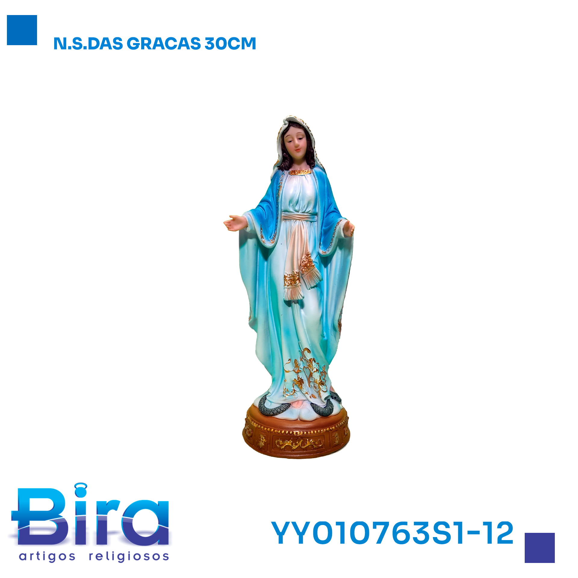 Bira Artigos Religiosos - N.S.DAS GRACAS 30CM  CÓD.: YY010763S1-12