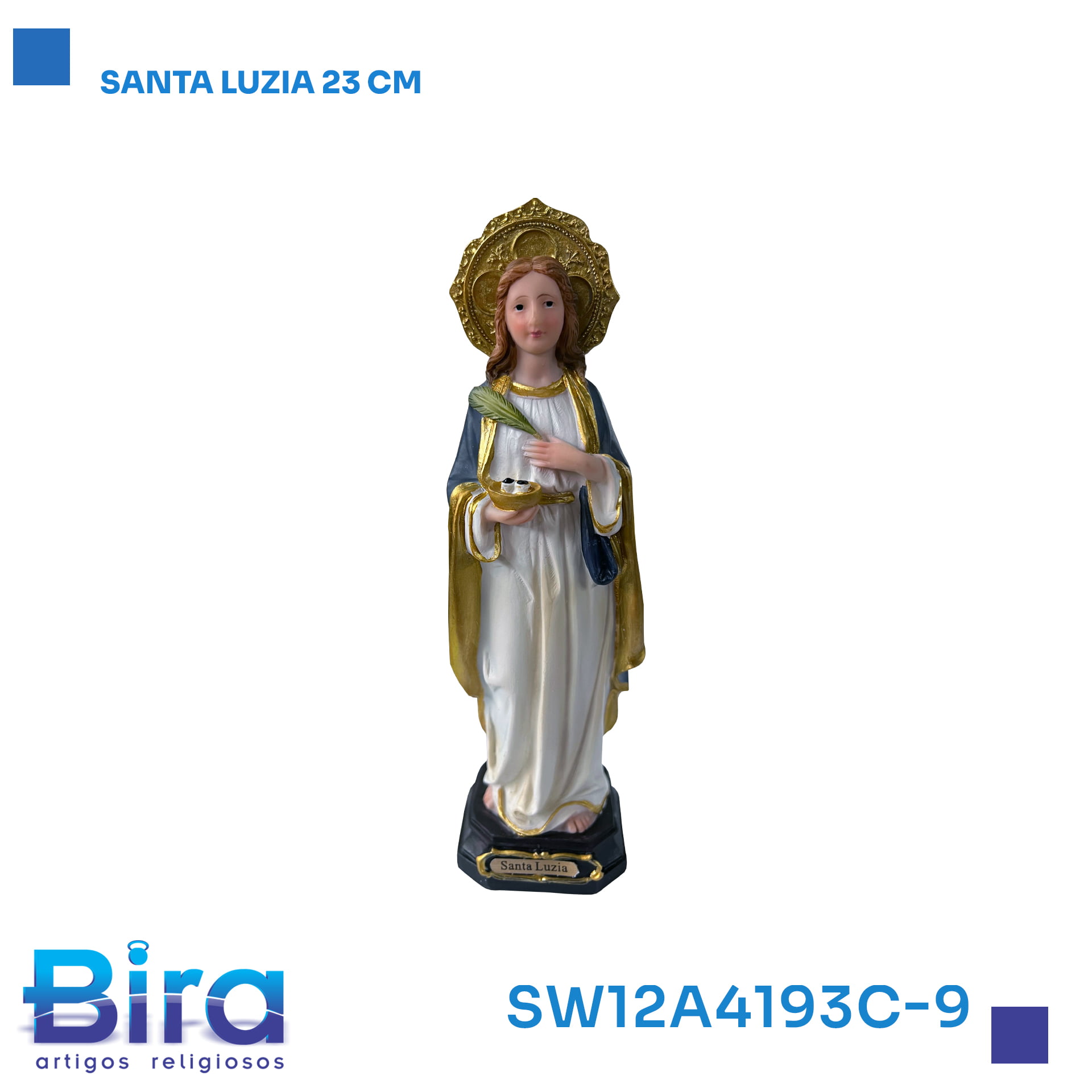 Bira Artigos Religiosos - SANTA LUZIA 23 CM CÓD.: SW12A4193C-9