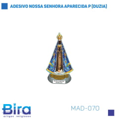 Bira Artigos Religiosos - ADESIVO NOSSA SENHORA APARECIDA P (DUZIA) - Cód. MAD-070