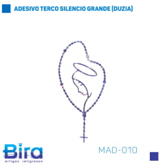 ADESIVO TERCO SILENCIO GRANDE (DUZIA) - Cód. MAD-010