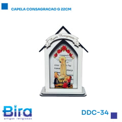 Bira Artigos Religiosos - CAPELA CONSAGRACAO G 22CM CÓD.: DDC-34