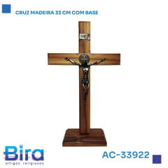 Bira Artigos Religiosos - CRUZ MADEIRA 33CM COM BASE  Cód.: AC-33922