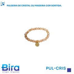 Bira Artigos Religiosos - PULSEIRA DE CRISTAL OU MADEIRA COR SORTIDA