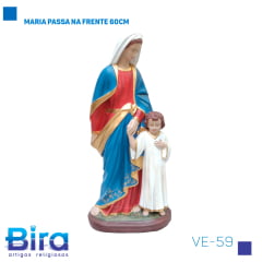 Bira Artigos Religiosos - MARIA PASSA NA FRENTE 60CM Cód. VE-59