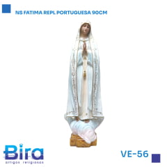 Bira Artigos Religiosos - NS FATIMA REPL PORTUGUESA 90CM CÓD.: VE-56