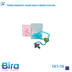 TERÇO INFANTIL ANJO AZUL OU ROSA C/12 - CÓD.: 1X1-15